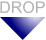 DROP DROP
